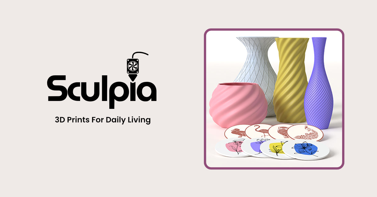 Sculpia - 3D Prints For Daily Living