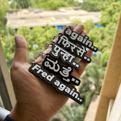 Fred again.. Inspired Keychain
